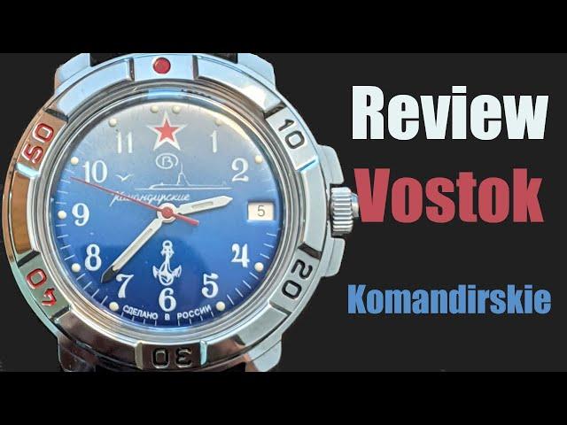 Watch Review: Vostok Komandirskie