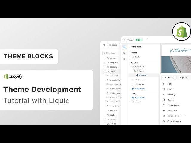 Shopify Theme Development - Theme Blocks | Nesting Blocks in Sections