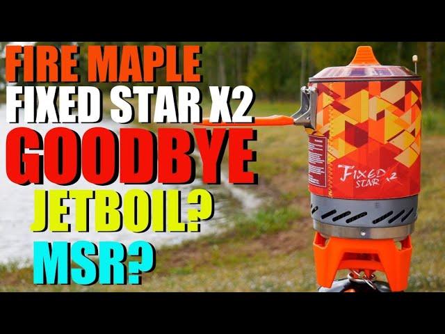 Fire Maple Fixed Star X2 - BETTER Than Jetboil and CHEAPER?