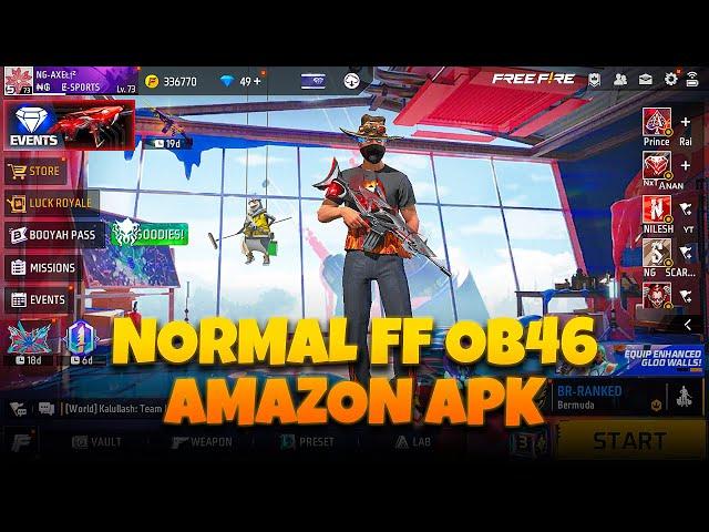 Normal free fire OB46 x86 AMAZON APK