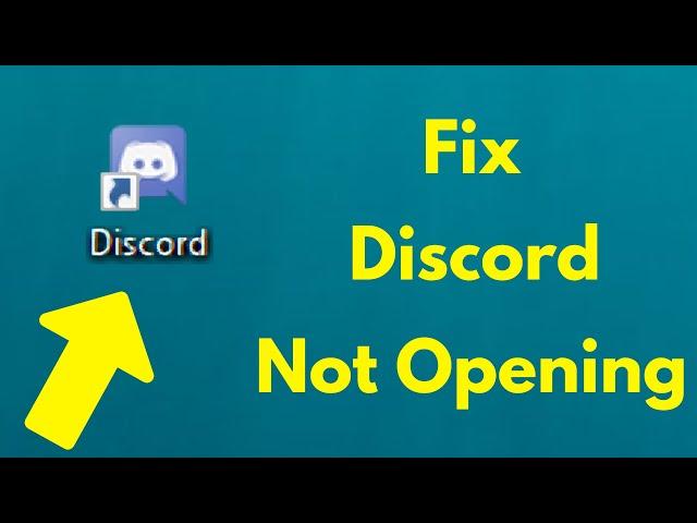 Fix Discord Not Opening | Discord App Not Launching On Windows 10/8/7 | Won't Open Problem Fixed