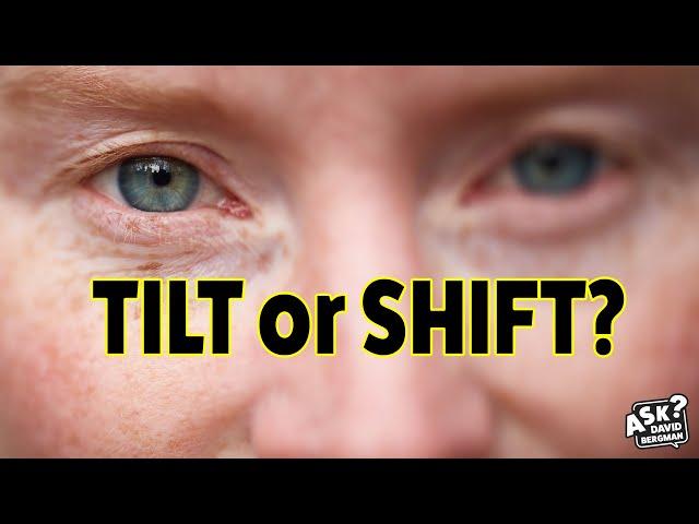 How do you use a tilt-shift lens? | Ask David Bergman