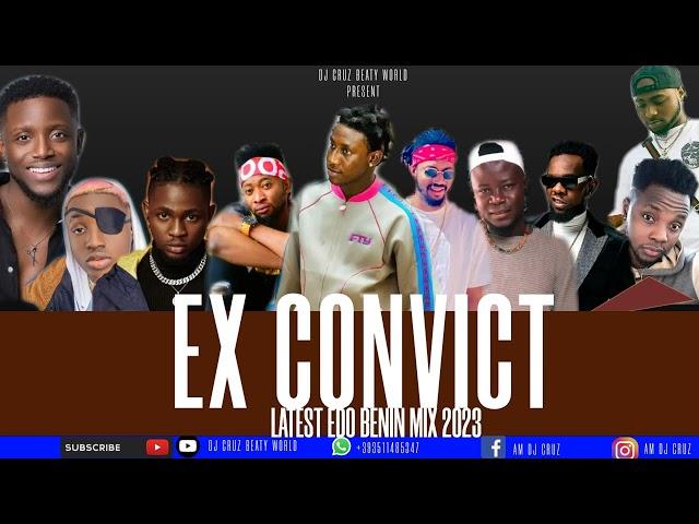 EX CONVICT LATEST NIGERIA AFROBEAT MIX 2023 FT BURNA BOY REMA SALLIPOPI DJ CRUZ, DAVIDO , KIZZ DAN