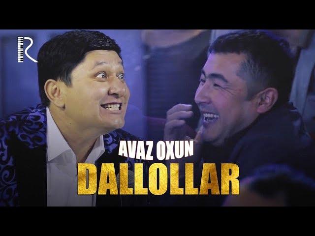 Avaz Oxun - Dallollar