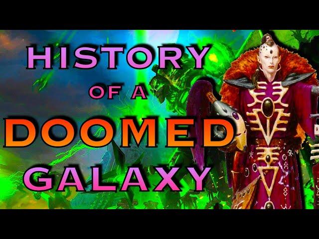 Ancient Galactic History | Warhammer 40K Lore