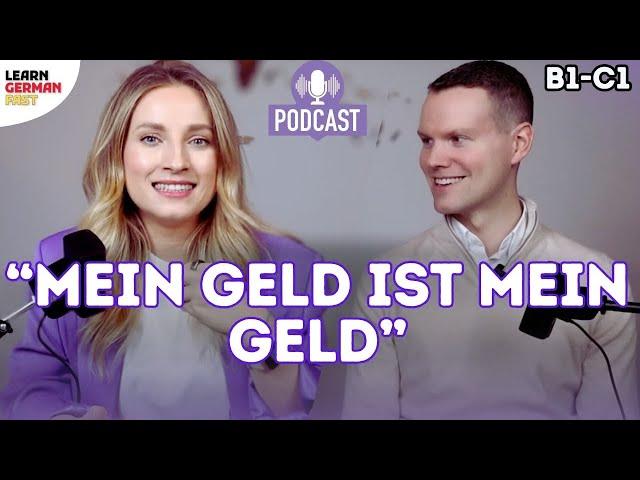 So teilen wir unser Geld (Finanzen bei deutschen Paaren) - PODCAST - Learn German Fast