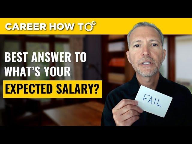 The Best Answer to "What's Your Expected Salary?"