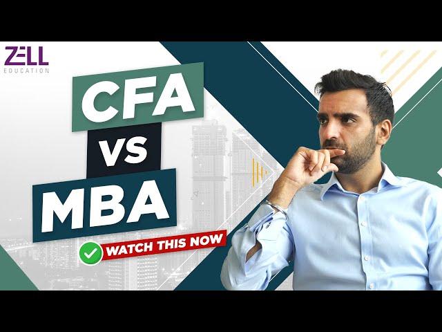 CFA vs MBA: Choosing the Right Path for Your Career @ZellEducation