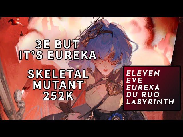 Skeletal Mutant 252k: BFL Dark Zone S12 - 3E but it's Eureka | Path to Nowhere