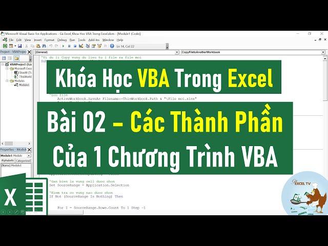 VBA Trong Excel Cơ Bản Đến Nâng Cao | Bài 02 Các Thành Phần Của 1 Chương Trình