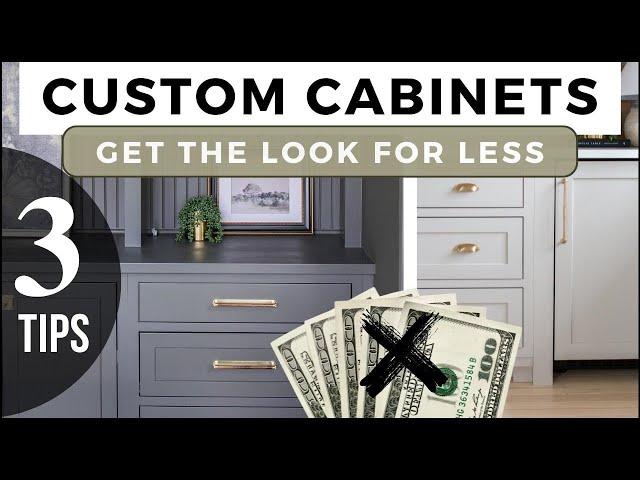 3 Tips to Make Your Cabinets Look Custom Without Spending A fortune!