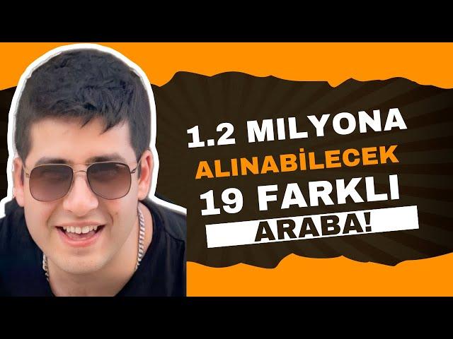 1.2 Milyona Alınabilecek 19 Farklı Araba | 2024 | Otomobil Günlüklerim