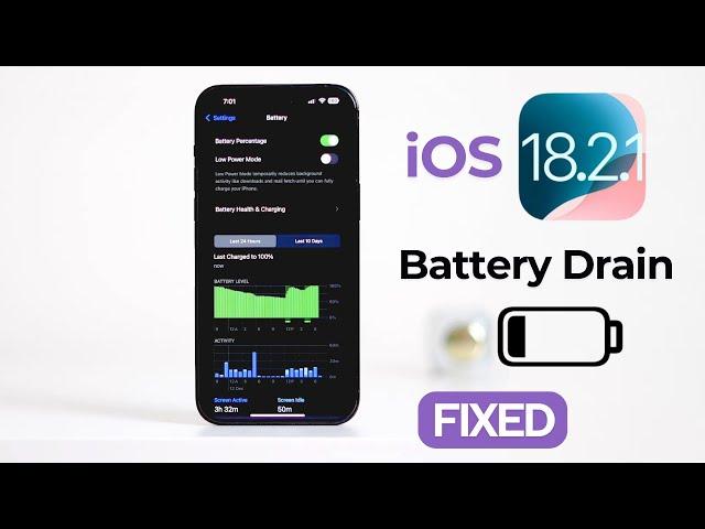 How to Fix Battery Drain on iOS 18.2.1!