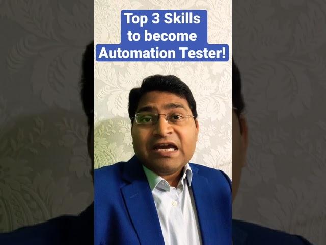 Top 3 Skills to Become a Good Automation Tester! #shorts