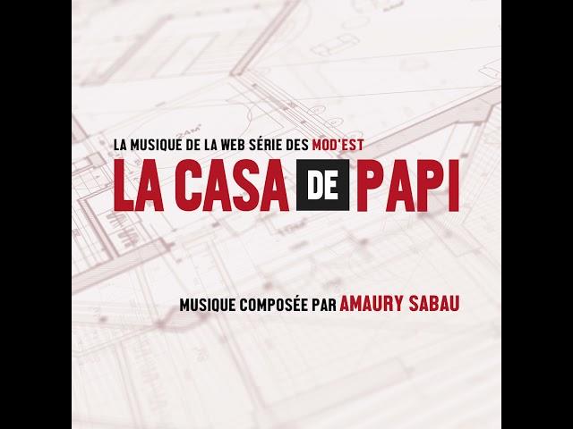 La Casa de Papi OST - Briefing