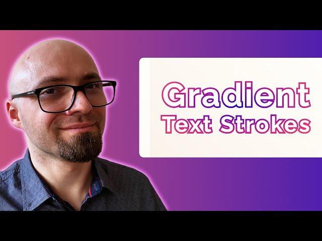 Create Gradient CSS Text Strokes