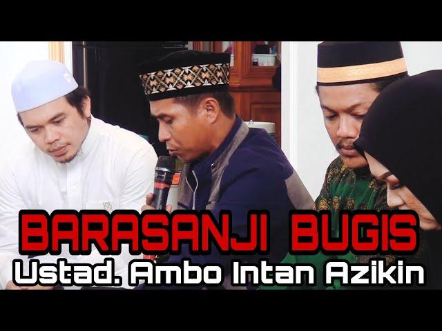 BARASANJI BUGIS Ustd. Ambo Intan Azikin