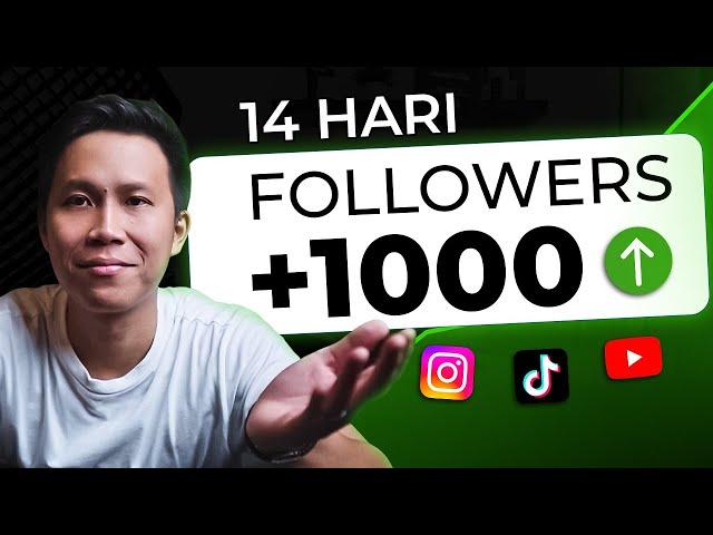 Cara Dapet 1K Followers Dalam 14 Hari