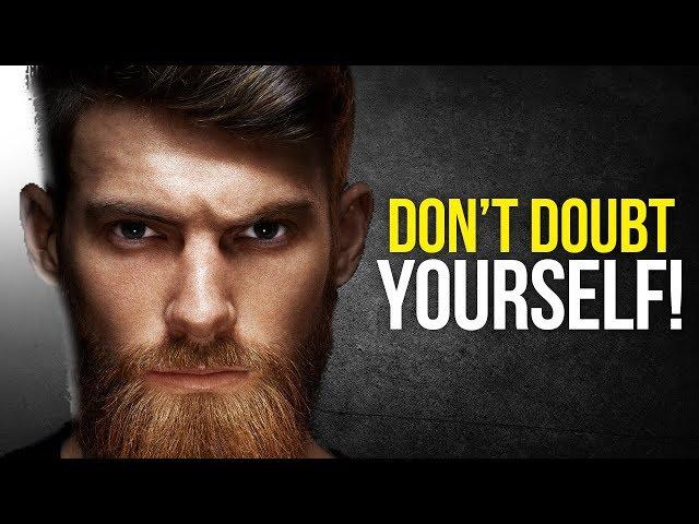 BELIEVE IN YOURSELF - Powerful Motivational Video
