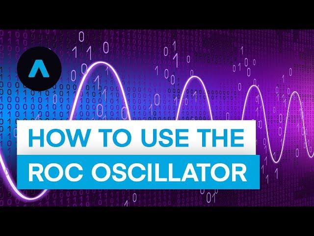 The Rate of Change (ROC) Oscillator Explained