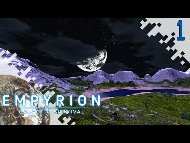 EMPYRION: GALACTIC SURVIVAL - EP01 - Getting Started!