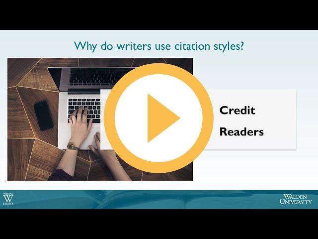 Why Do Writers Use Citation Styles?*