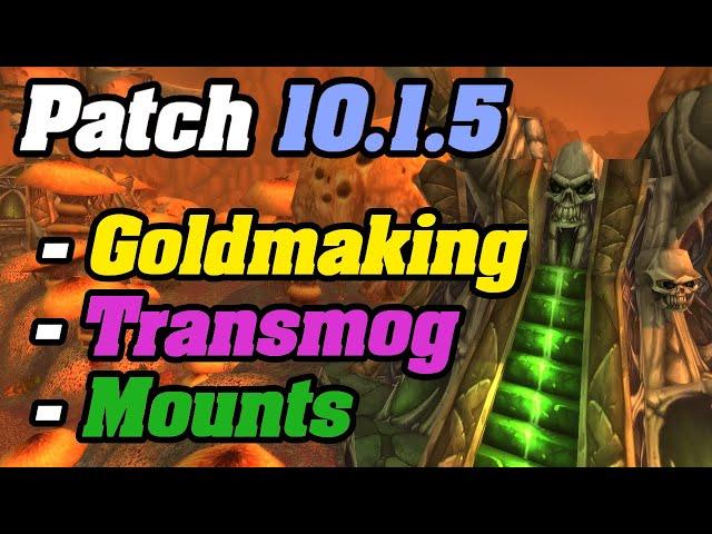 HUGE WoW Patch 10.1.5 NEWS! Transmog, Naxxramas & Goldmaking