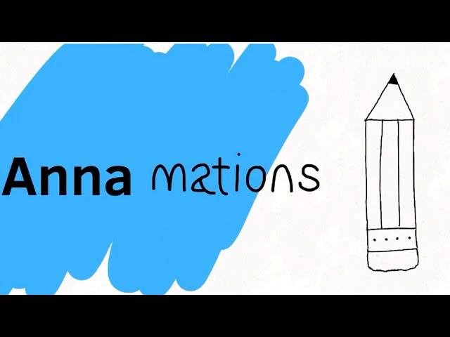 Annamations intro!