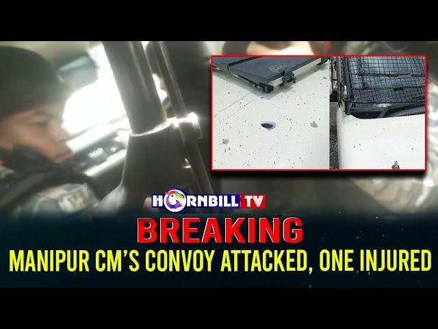 BREAKING | MANIPUR CM’S SECURITY CONVOY ATTACKED, ONE INJURED