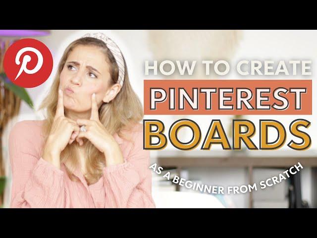 Pinterest Boards Tutorial 2023 // How to Create PINTEREST BOARDS as a Beginner!