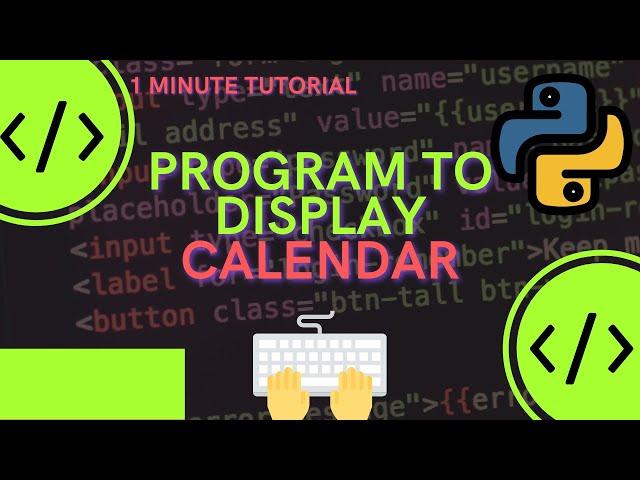 Python Program to Display Calendar #shorts