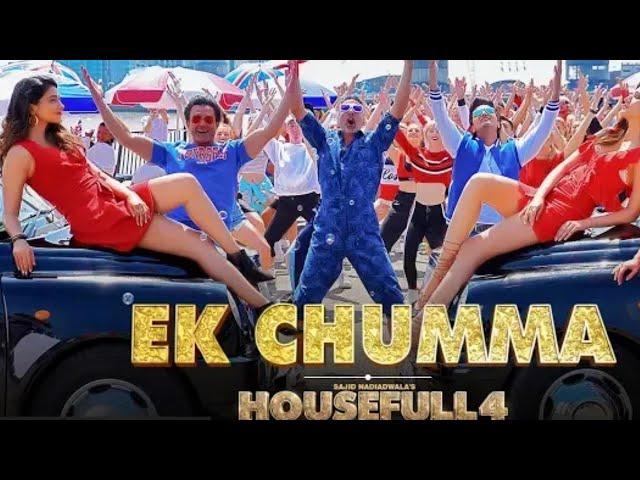 Ek Chunma Video housefull 4 Akshay k riteish Bobby