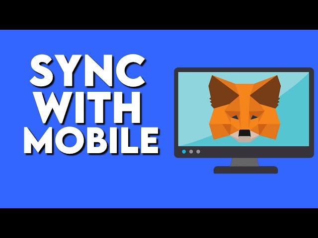 How To Sync Your Metamask Wallet on Pc With Mobile Iphone IOS or Android 2024