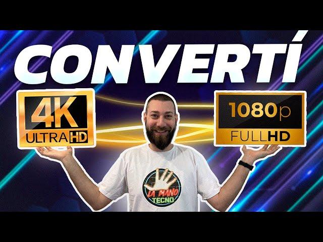 El mejor CONVERSOR de VIDEOS ... PASA de 4k a FULL HD en SEGUNDOS | Convertí a CUALQUIER FORMATO