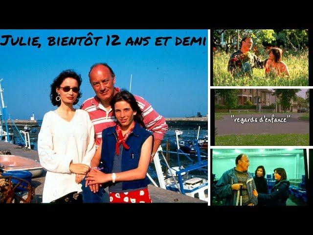 Regards d'enfance - Julie, bientôt 12 ans et demi