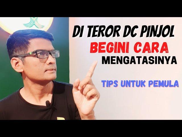 CARA MENGATASI TEROR PINJAMAN ONLINE