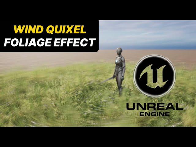 How to add Wind to your Quixel Foliage in Unreal Engine 5