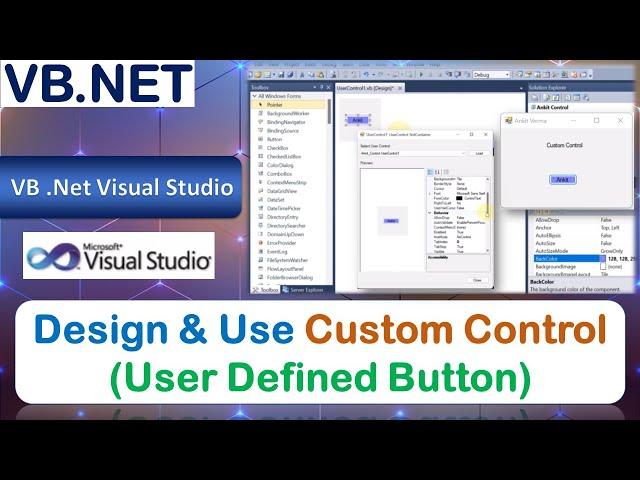 P66 | Program to Design & Use Custom Control (User Defined Button) | VB.NET