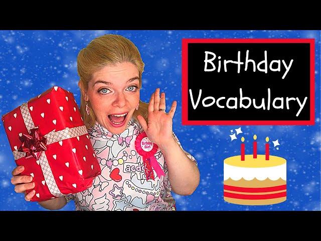 Birthday Vocabulary: Learn How to Talk about Birthdays in English! 