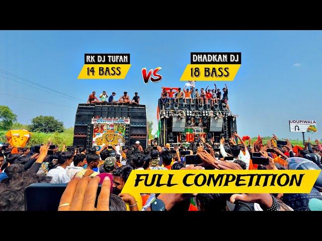 Dj Dhadkan Vs Rk Dj Tufan || Full Competition