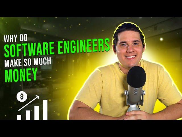 Why Do Software Engineers Make So Much Money?