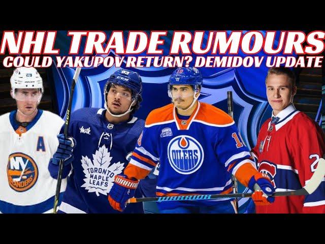 NHL Trade Rumours - Leafs, Isles, Oilers & LA + Yakupov NHL Return? Demidov News, Hlinka Gretzky