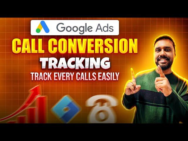 How To Setup Google Ads Call Conversion Tracking