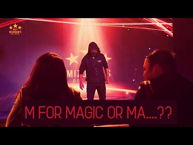 MGT-a MIZO MAGICIAN BAWN RAPTHLAK BER!!?