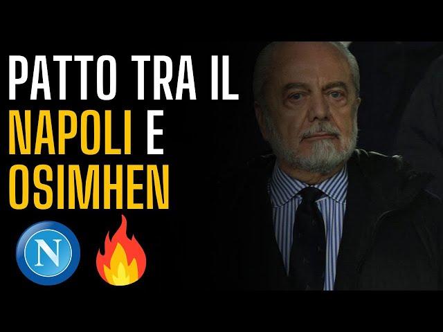 Patto DE LAURENTIIS-OSIMHEN | Arriva la decisione del NAPOLI! 