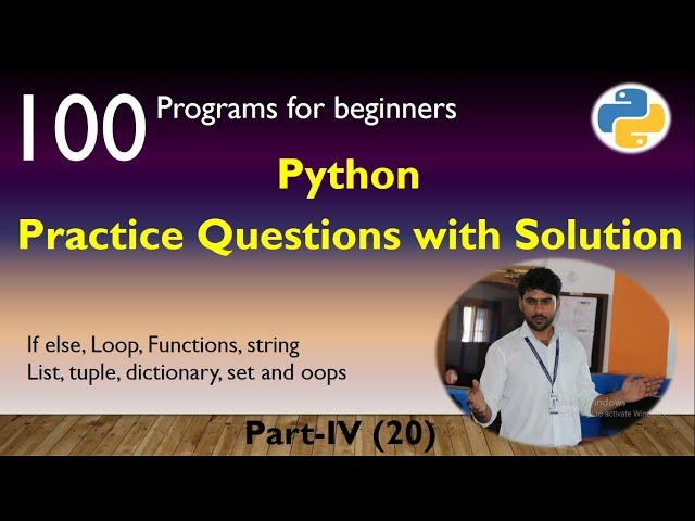 100 Practice Programs Series | Part 4 | 20 Practice Programs