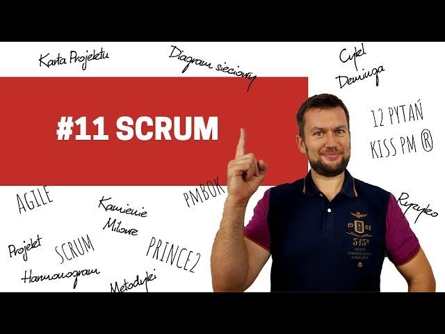 Słowo 11: SCRUM - 50 słów, które musisz znać zarządzając projektami