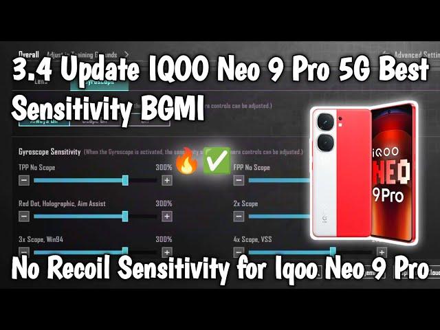 3.4 Update IQOO Neo 9 Pro 5G Best Sensitivity BGMI | No Recoil Sensitivity for Iqoo 9 Pro