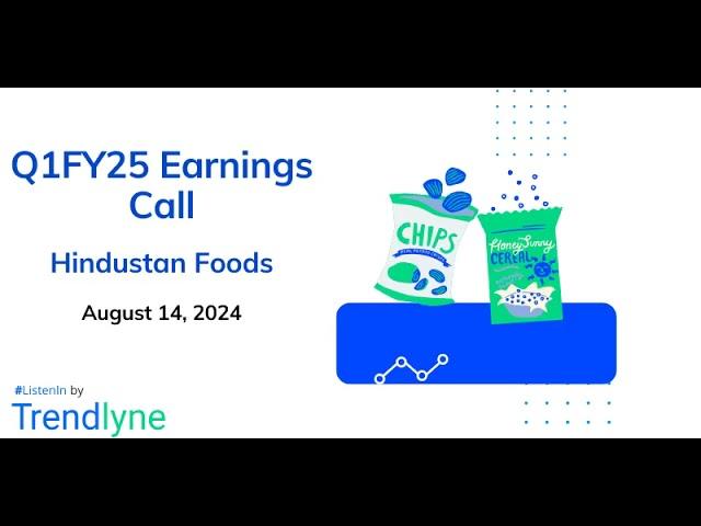 Hindustan Foods Earnings Call for Q1FY25