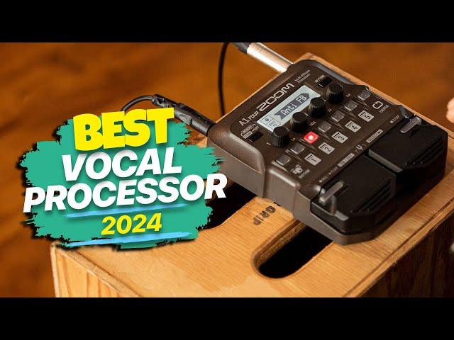 Best Vocal Processor for 2024: Studio-Grade Voice